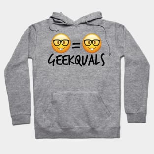 Geekquals (Black Text) Hoodie